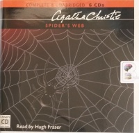 Spider's Web written by Agatha Christie performed by Hugh Fraser on Audio CD (Unabridged)